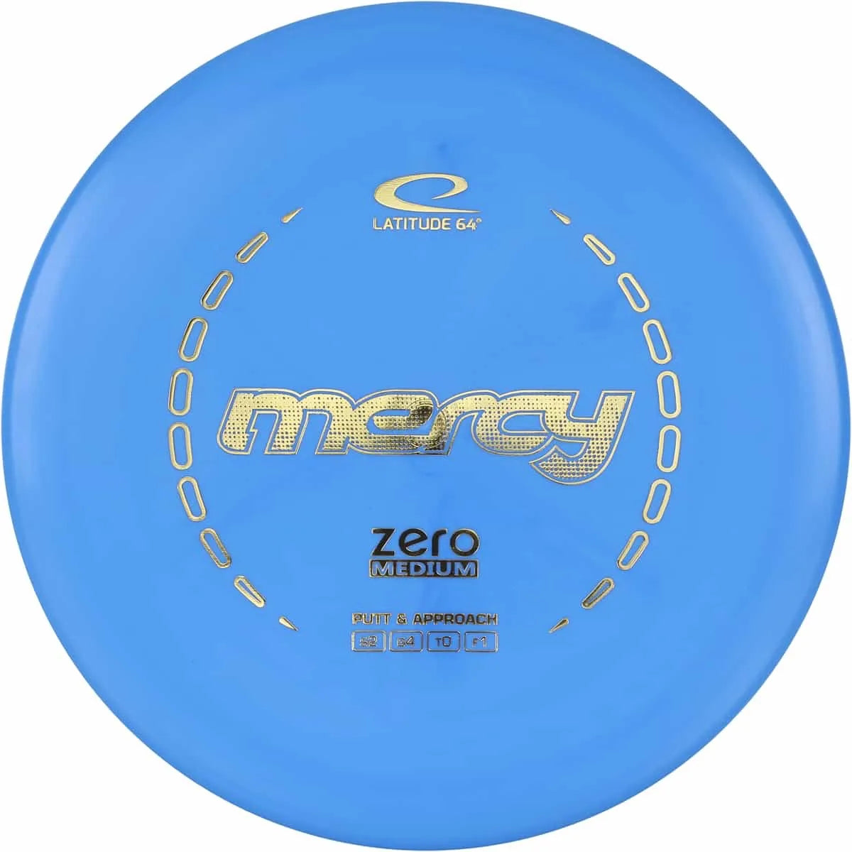 Latitude 64 - Zero Medium Mercy - Putter/Approach